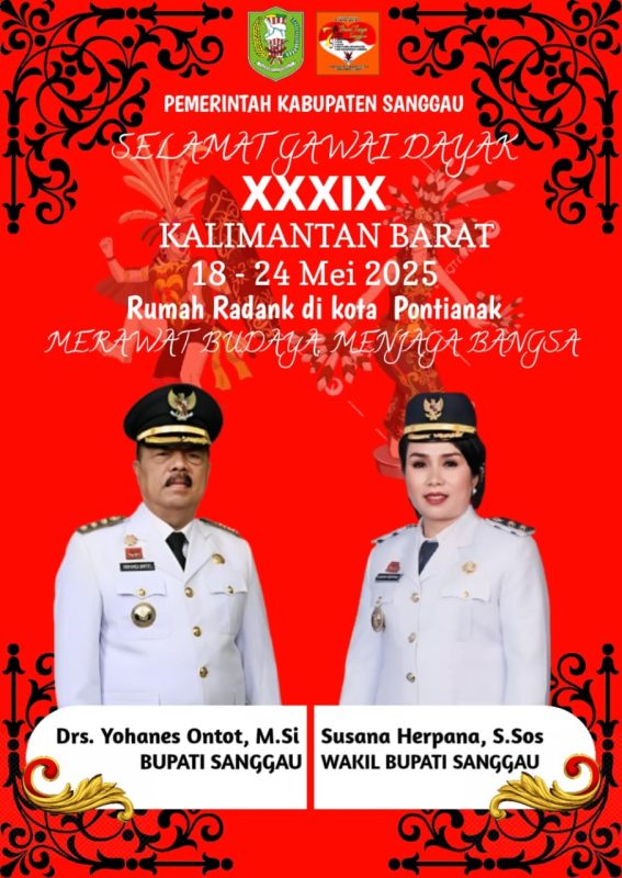 Pemerintah Kabupaten Sanggau Mengucapkan Selamat Gawai Dayak XXXIX kalbar di kota Pontianak – METROONENEWS